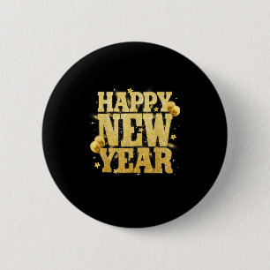 Happy New Year Family Reunion Party New Year Eve O 6 Cm Round Badge