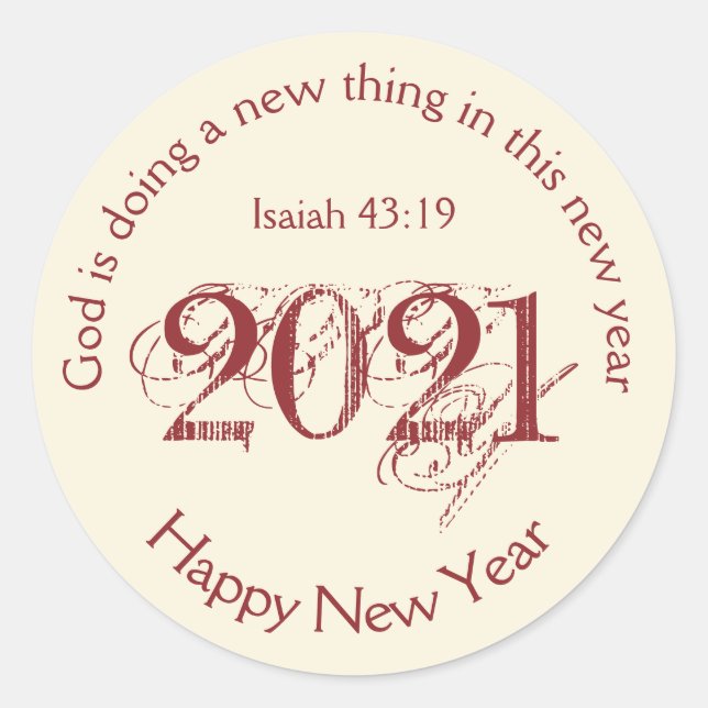Happy New Year | GOD DOING NEW THING | 2021 Cream Classic Round Sticker (Front)