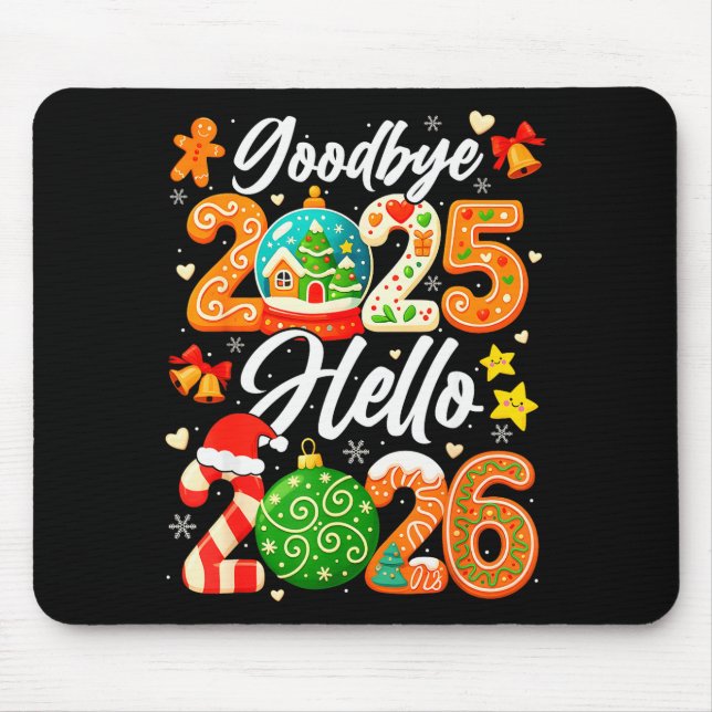 Happy New Year Goodbye 2025 Hello 2026 Christmas G Mouse Mat (Front)