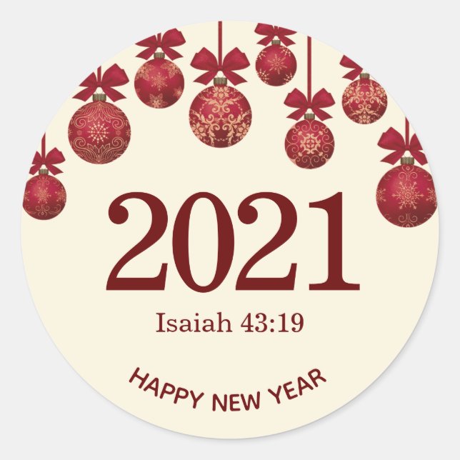 Happy New Year | Isaiah 43:19 Christmas | 2021 Classic Round Sticker (Front)