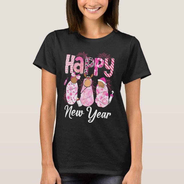 Happy New Year Labor &amp; Delivery L&amp;d Nurse  T-Shirt (Front)