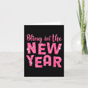 Happy New Year Matching Family Bling In The New Ye Card