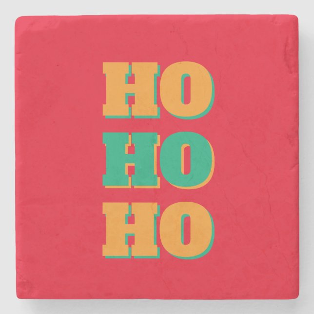 Happy New Year Merry Christmas Holiday Season HoHo Stone Coaster (Front)