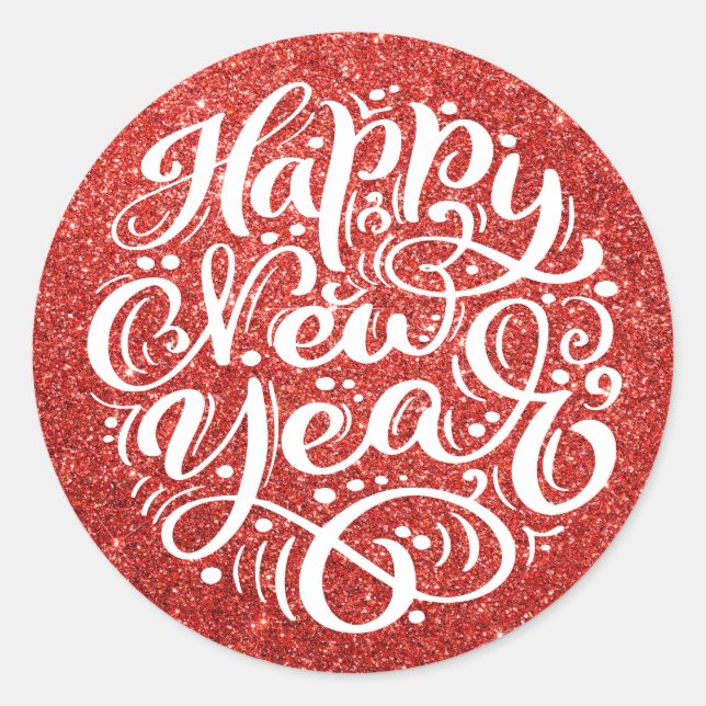 Happy New Year Modern Calligraphy Red Glitter Classic Round Sticker (Front)
