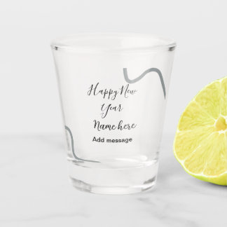 Happy new year name message gray simple holiday  shot glass