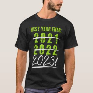 Happy New Year New Years Eve Party Supplies 2023 N T-Shirt
