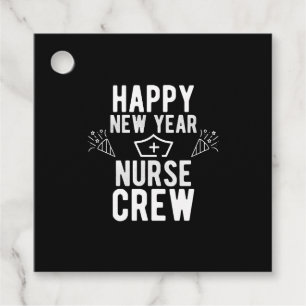 Happy New Year Nurse Crew Favour Tags