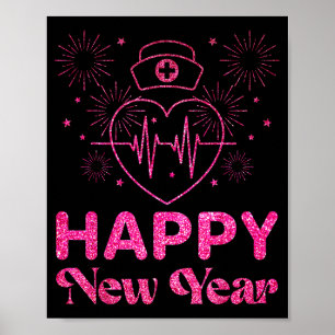 Happy New Year Nurse Crew Heartbeat New Years Eve  Poster