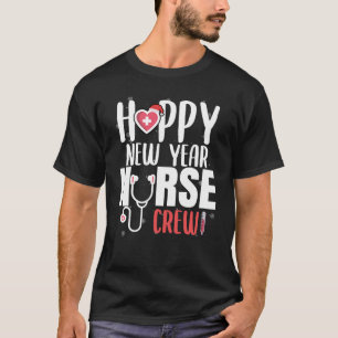 Happy New Year Nurse Crew Santas Favourite T-Shirt