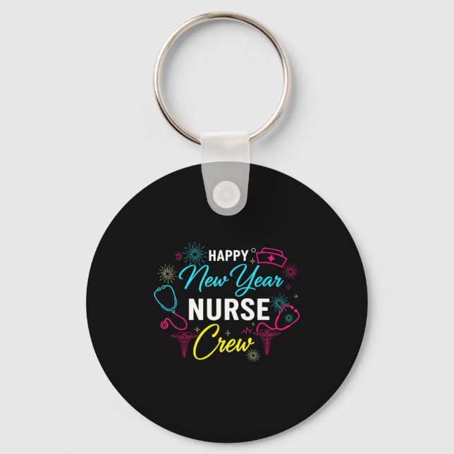 Happy New Year Nurse Shirt, Fireworks Stethoscope  Key Ring (Front)