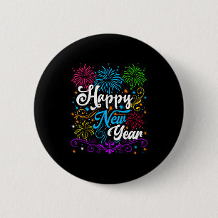 Happy New Year Party New Years Eve 2026 Fireworks 6 Cm Round Badge