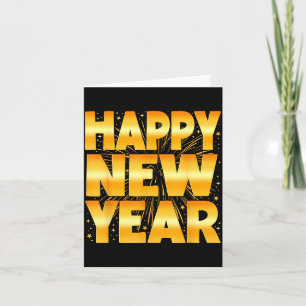 Happy New Year Shirt Family New Years Eve Party Fi Card