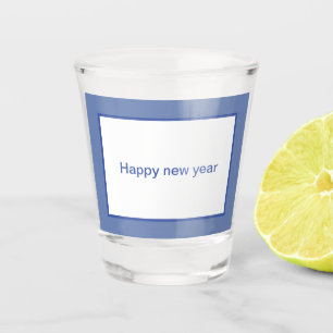 Happy new year shot glass