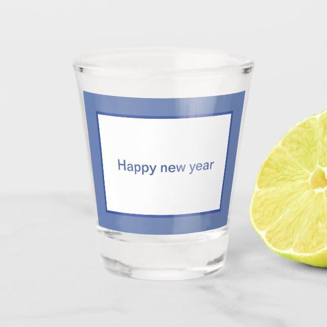 Happy new year shot glass (Front)