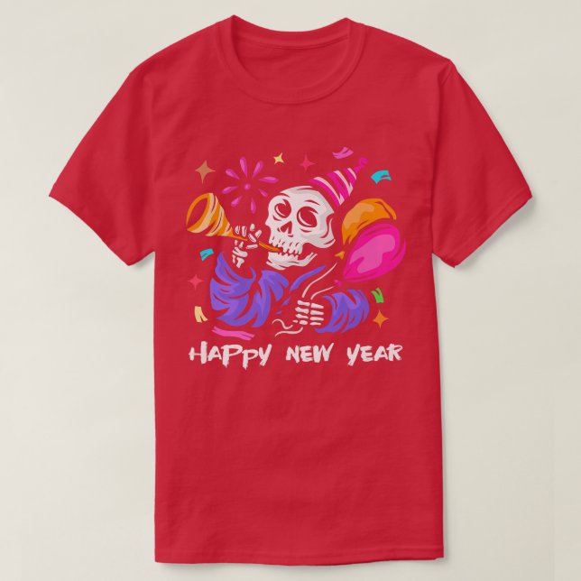 Happy New Year Skeleton Celebration Art Design  T-Shirt (Design Front)