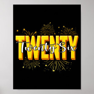 Happy New Year Twenty Twenty Six Happy New Years E Poster