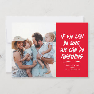 Happy new year we can do anything photo holiday card