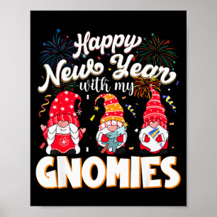 Happy New Year With My Gnomies Fireworks Kids Men  Poster