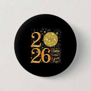 Happy New Years 2026  6 Cm Round Badge