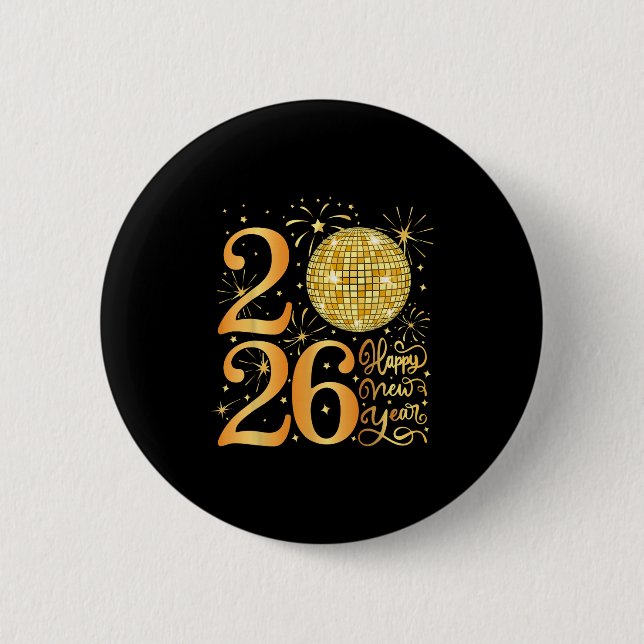 Happy New Years 2026  6 Cm Round Badge (Front)