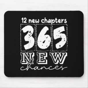 Happy New Years Chapters 365 Chances 2026 Funny  Mouse Mat