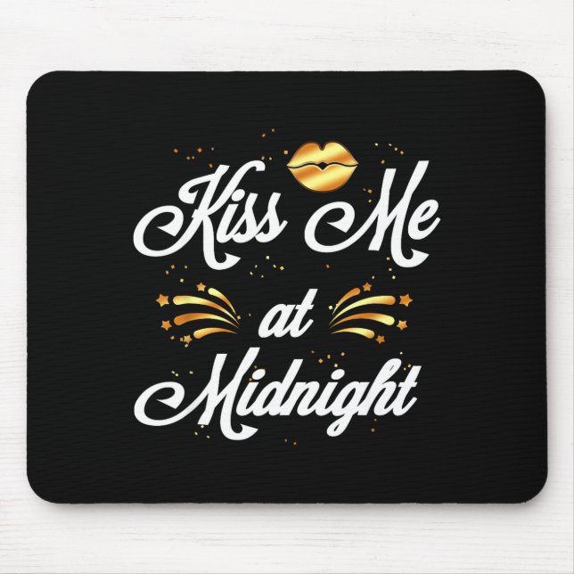 Happy New Year's Eve Nye 2022 Party Kiss  Mouse Mat (Front)
