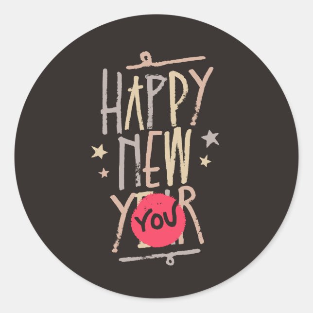 Happy New You Classic Round Sticker (Front)