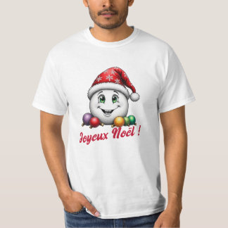 Happy Nöel! T-Shirt