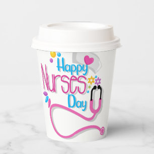 Happy Nurse Day  Paper Cups