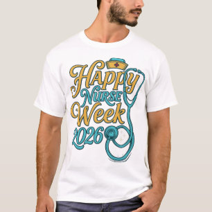 Happy Nurse Week 2026 Stethoscope Shirt Design_1