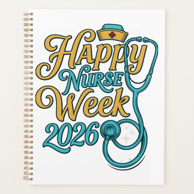 Happy Nurse Week 2026 Stethoscope Shirt Design_1 Planner (Front)