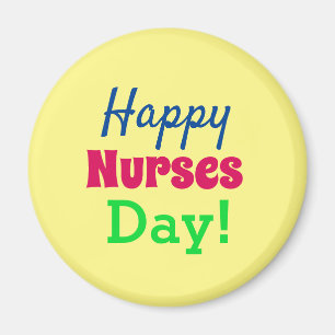 Happy Nurses Day! Magnet