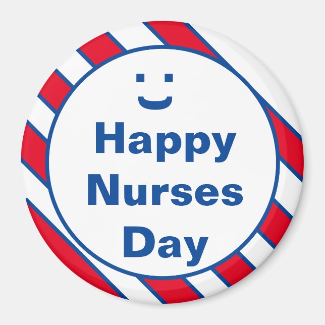 Happy Nurses Day Smile Fun Magnet (Front)