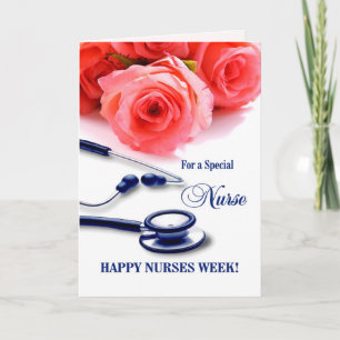 Happy Nurses Week.  Roses and Stethoscope Card