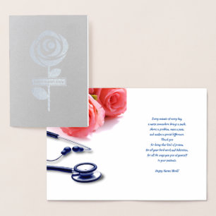 Happy Nurses Week.  Roses and Stethoscope Foil Card