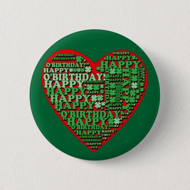 Happy O'Birthday St Patricks Day Birthday Tshirt 6 Cm Round Badge (Front)