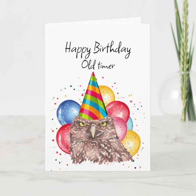 Happy Old Timer Birthday Fun Owl Humour Card (Front)