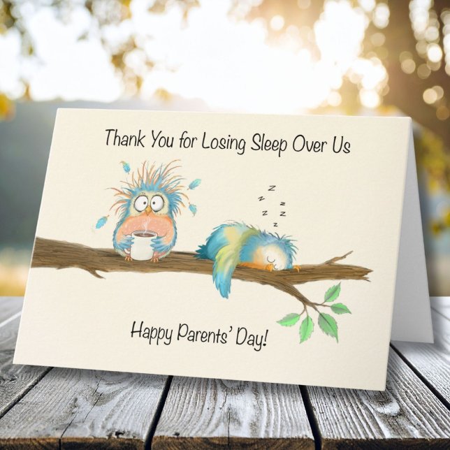 Happy Parents Day Funny Exhausted Bird  Card (Creator Uploaded)
