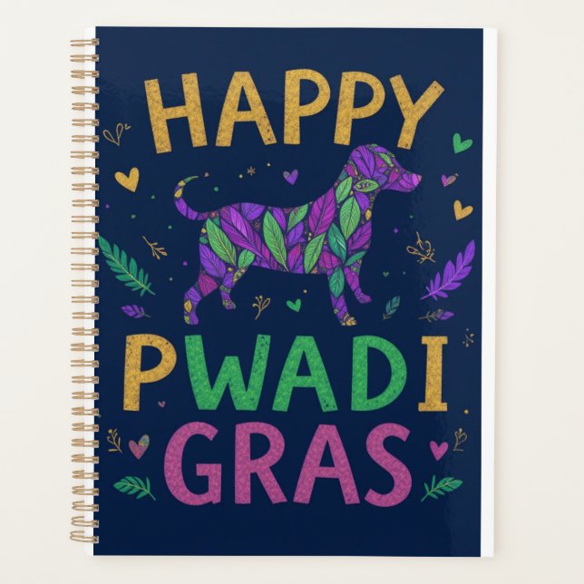 Happy pawdi Mardi gras Planner (Front)