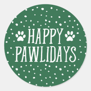 Happy Pawlidays   Green Holiday Classic Round Sticker