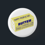 Happy People Eat Butter (Blue) 3 Cm Round Badge<br><div class="desc">Spread the love!</div>