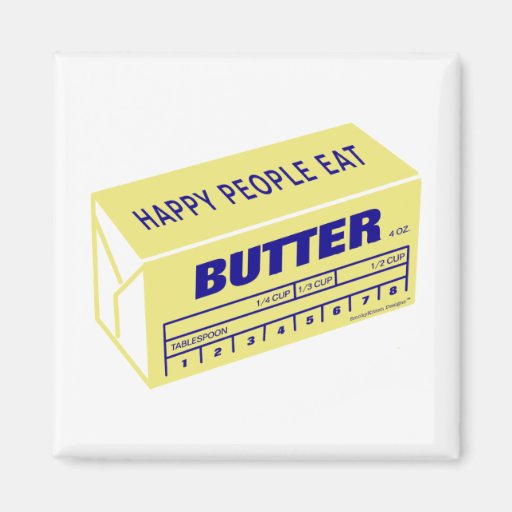 Image of Happy People Eat Butter (Blue) Magnet