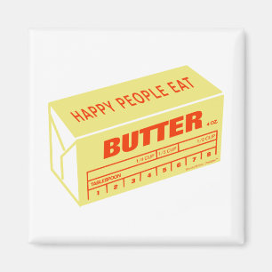 Happy People Eat Butter (Red) Magnet