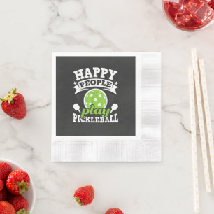 Happy People Play Pickleball - Paddleball Player Napkin