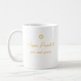 Happy Pesach To You And Yours Coffee Mug