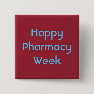 Happy Pharmacy Week Button