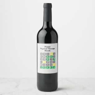 Happy Physical Therapy Month Custom Wordle Wine Label