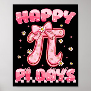 Happy Pi Day 3.14 Be Irrational Coquette Bow Math Poster
