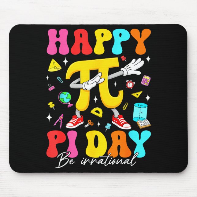 Happy Pi Day 3.14 Be Irrational Cute Mathematic Ma Mouse Mat (Front)