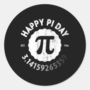 Happy Pi Day Established 1706 Shirt  Classic Round Sticker
